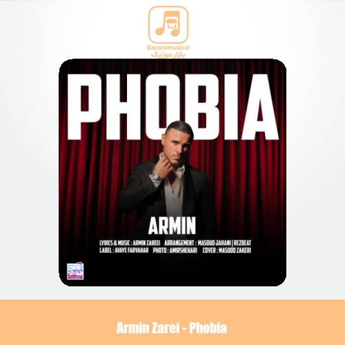 دانلود آهنگ آرمین زارعی فوبیا