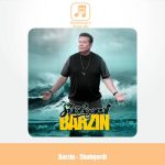 دانلود آهنگ برزین شبگردی