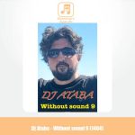 دانلود آهنگ دیجی آتابا پادکست بیصدا ۹ (۱۴۰۴)