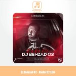 دانلود آهنگ ديجي بهزاد O2 راديو O2 قسمت ششم 6
