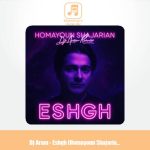 دانلود آهنگ دیجی آرام عشق (همایون شجریان ریمیکس)