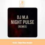 دانلود آهنگ Dj M.A ریمیکس نایت پلاس دانلود آهنگ Dj M.A ریمیکس نایت پلاس