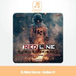 دانلود آهنگ دیجی میلاد شیرزاد پادکست رد لاین 7 دانلود آهنگ دیجی میلاد شیرزاد پادکست رد لاین 7