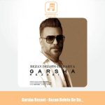 دانلود آهنگ گرشا رضایی بزن دلتو به دریا