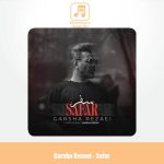 دانلود آهنگ گرشا رضایی سفر (ورژن اصلی) دانلود آهنگ گرشا رضایی سفر (ورژن اصلی)