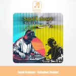 دانلود آهنگ سجاد رحمتی رفاقت (ریمیکس)