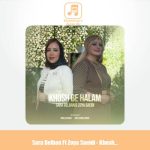 دانلود آهنگ سارا دلبان و زویا سعیدی خوش به حالم