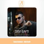 دانلود آهنگ امین بهداد دیدی رفتی