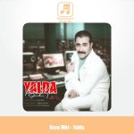 دانلود آهنگ رضا میری یلدا