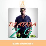 دانلود آهنگ دیجی آتابا ریمیکس نسل زد 18