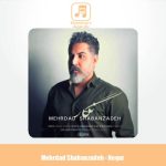 دانلود آهنگ مهرداد شعبان زاده نگار