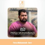 دانلود آهنگ پارسا محمدی برو