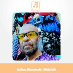 دانلود آهنگ هاشم مبروک زاده کلید عقل