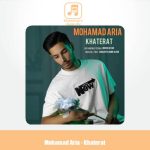 دانلود آهنگ محمد آریا خاطرات