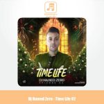 دانلود آهنگ دیجی حامد زیرو پادکست تایم لایف 2