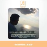 دانلود آهنگ حسین جافری بی اعصاب